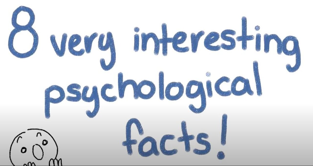8 interesting psycholical factc!
