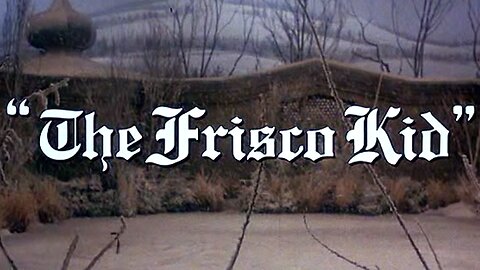 The Frisco Kid (1979) ~ Full Movie ~