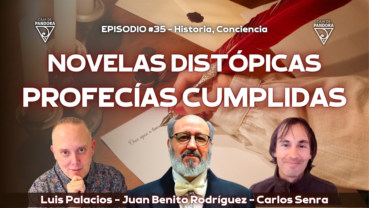 NOVELAS DISTÓPICAS con Juan Benito Rodríguez Manzanares, Carlos Senra y Luis Palacios