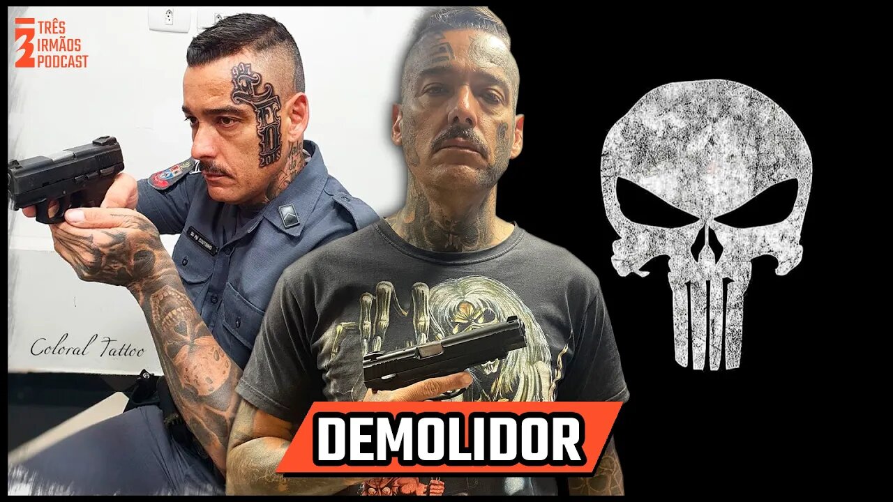 DEMOLIDOR (PMESP) - Policial - Podcast 3 Irmãos #373