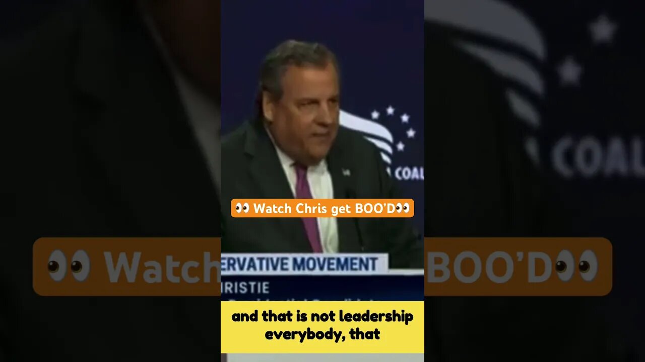 Watch Chris Christie BOO’D