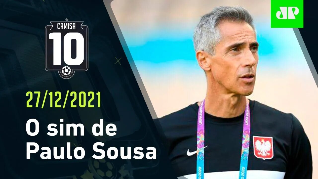 Os BASTIDORES do acerto do FLAMENGO com PAULO SOUSA - CAMISA 10 - 27/12/21