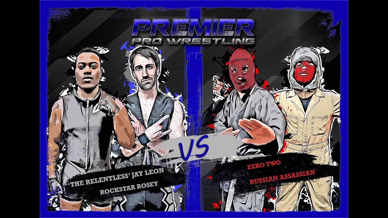 PPW #472 - Jay Leon & Rockstar Rosey vs Zero Two & Russian Assassin