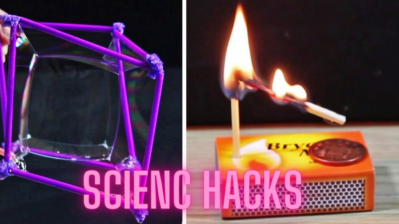 scince hacks
