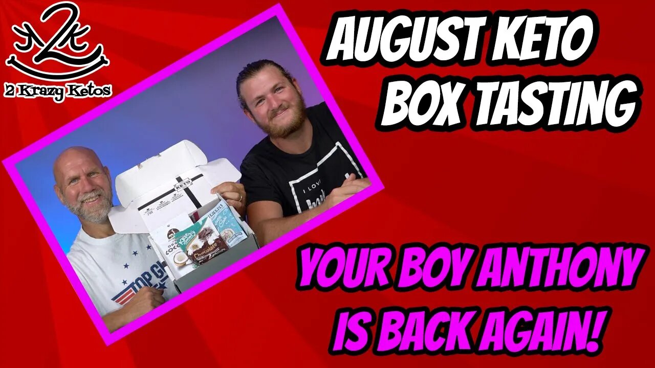 Would a non-keto person eat Keto treats? | August Keto box opening