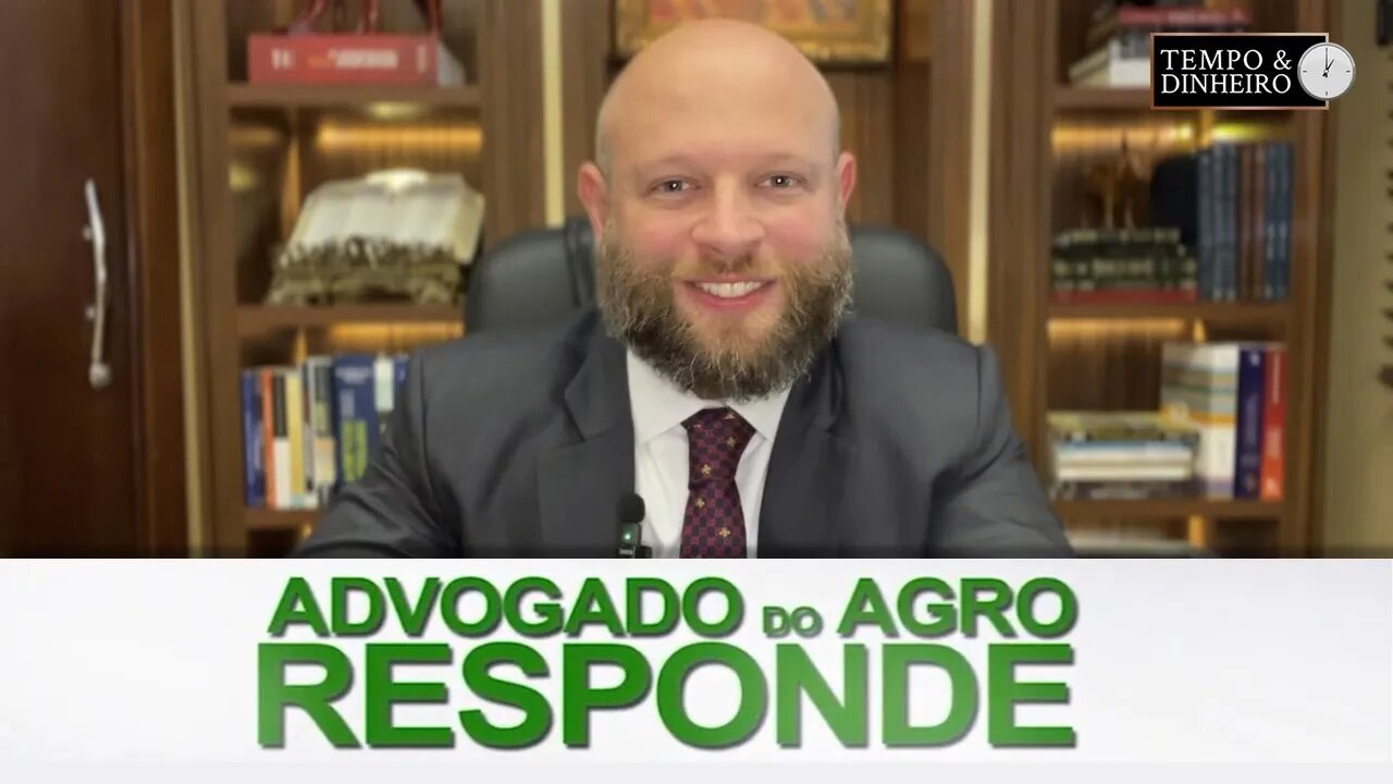 Advogado do Agro Responde