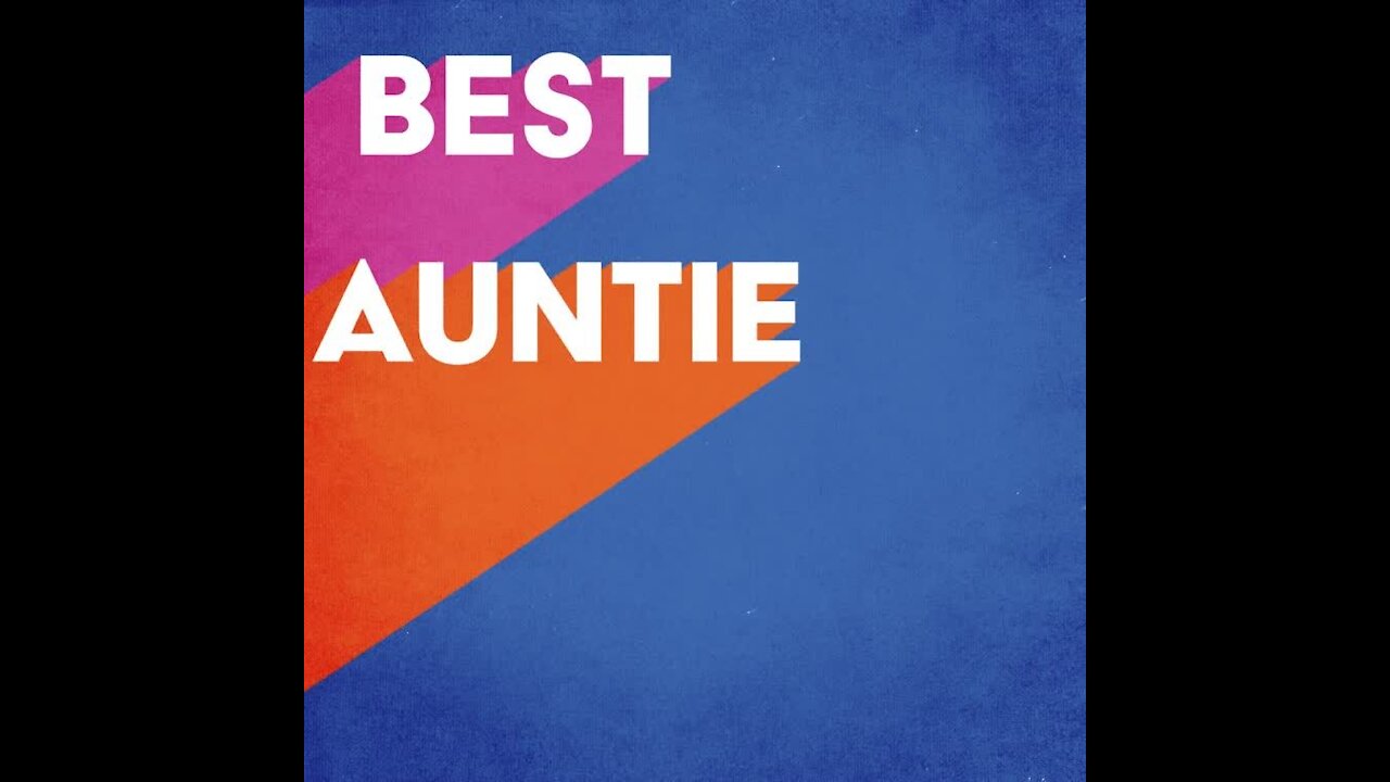 Best Auntie Ever [GMG Originals]