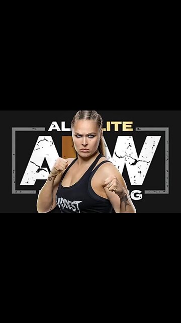 Ronda Rousey Signing With AEW!?