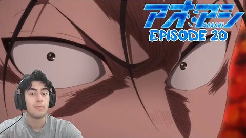 TEAM DRAMA | AOASHI Reaction | Ep 20