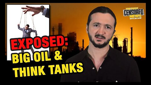 EXPOSED: The Dirty Boning Between Big Oil & Think Tanks