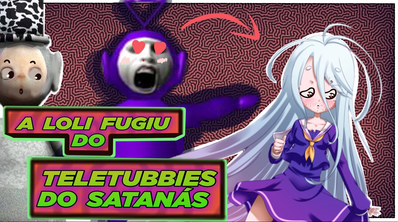 A loli fugiu do teletubbies do satanás! Ft. Mello - Slendytubbies