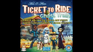 Ticket To Ride - Ghost Train - First Journey