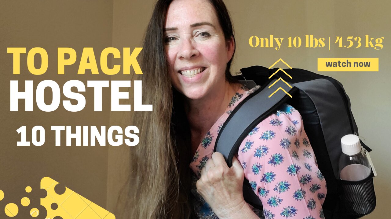 10 MUST HAVES 4 HOSTELS | PRO TRAVEL PACKING 10 lbs!