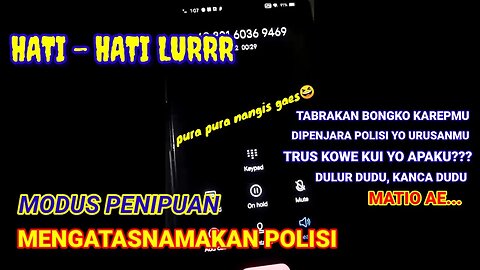 HATI - HATI... MODUS PENIPUAN MENGATASNAMAKAN POLISI LEWAT TELEPON