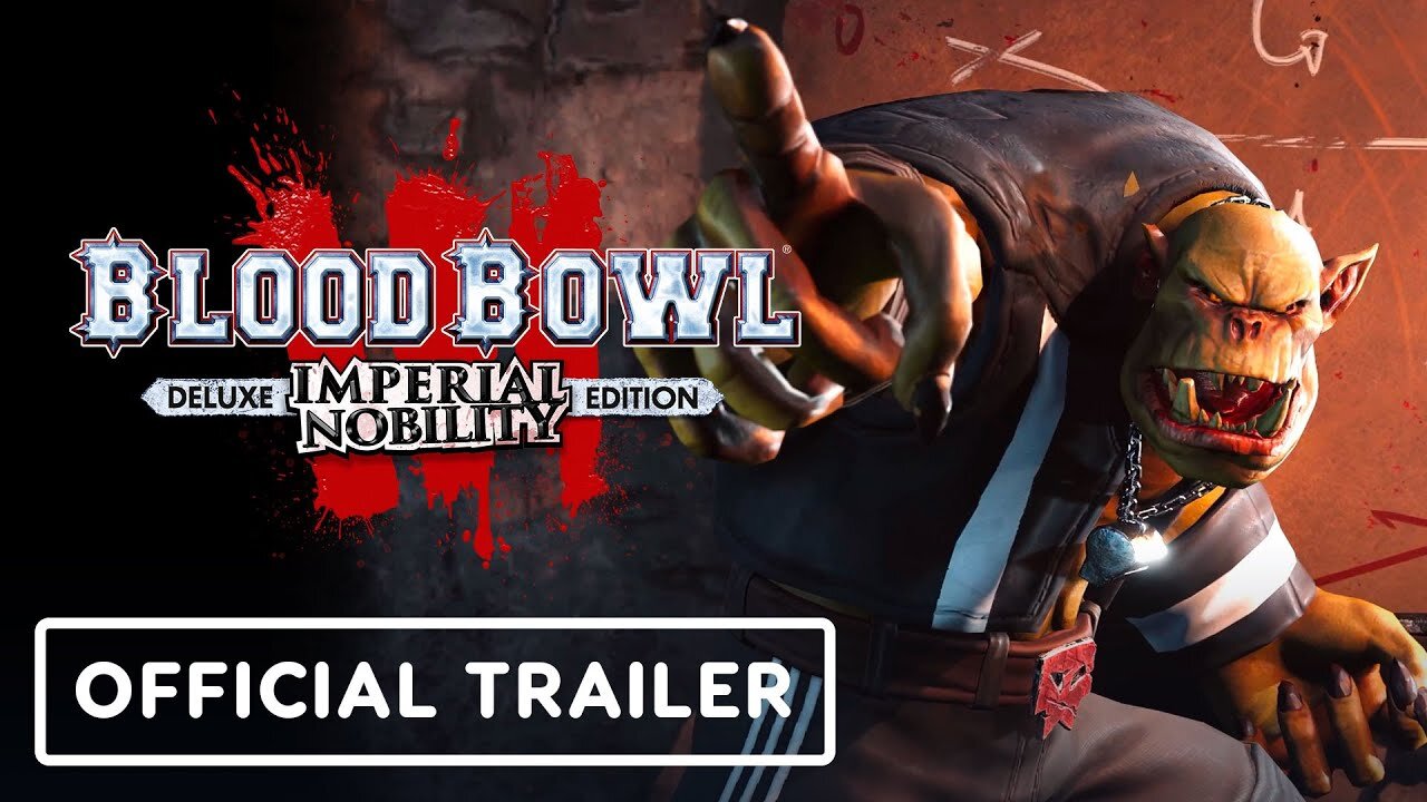 Blood Bowl 3 - Official Gameplay Trailer