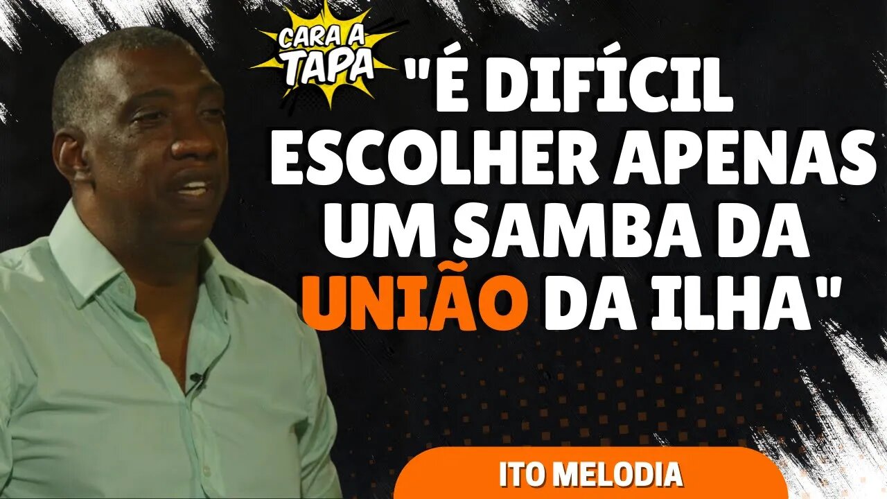 OS MELHORES SAMBAS DA HISTÓRIA SÃO DA UNIÃO DA ILHA?
