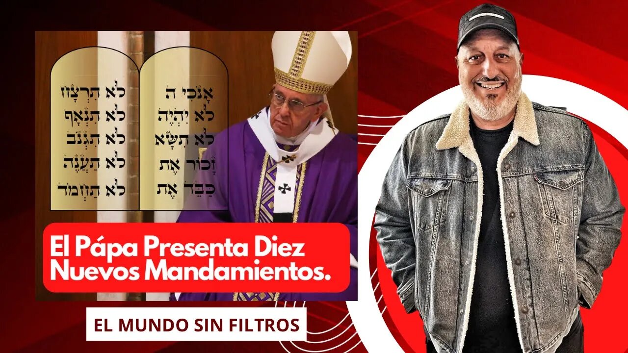 🔴 ¡ÚLTIMA HORA! El Pápa Presentará Un Nuevo Dios Con Diez Nuevos Mandamientos 😱😡😩