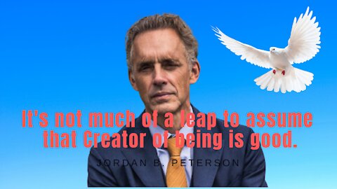 Jordan Peterson-GOD'S LOVE AND LOVING PEOPLE