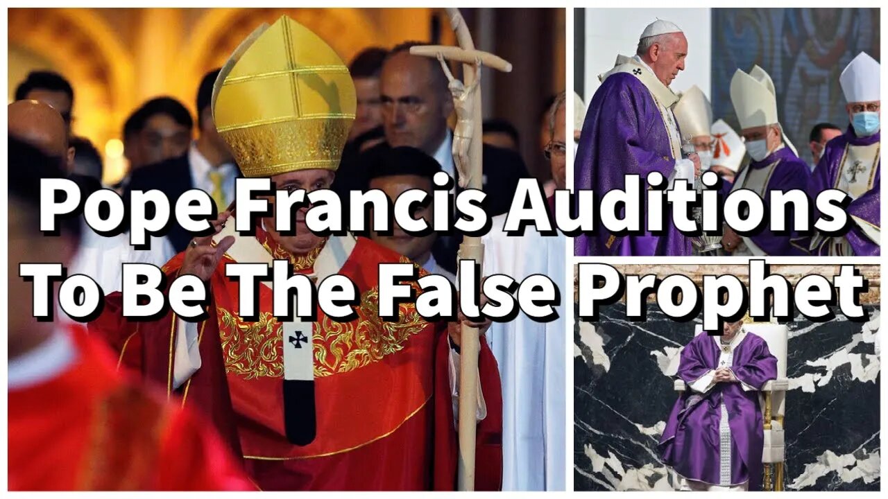 Pope Francis Auditions To Be The False Prophet || Mystery Babylon || One World Religion || Catholic