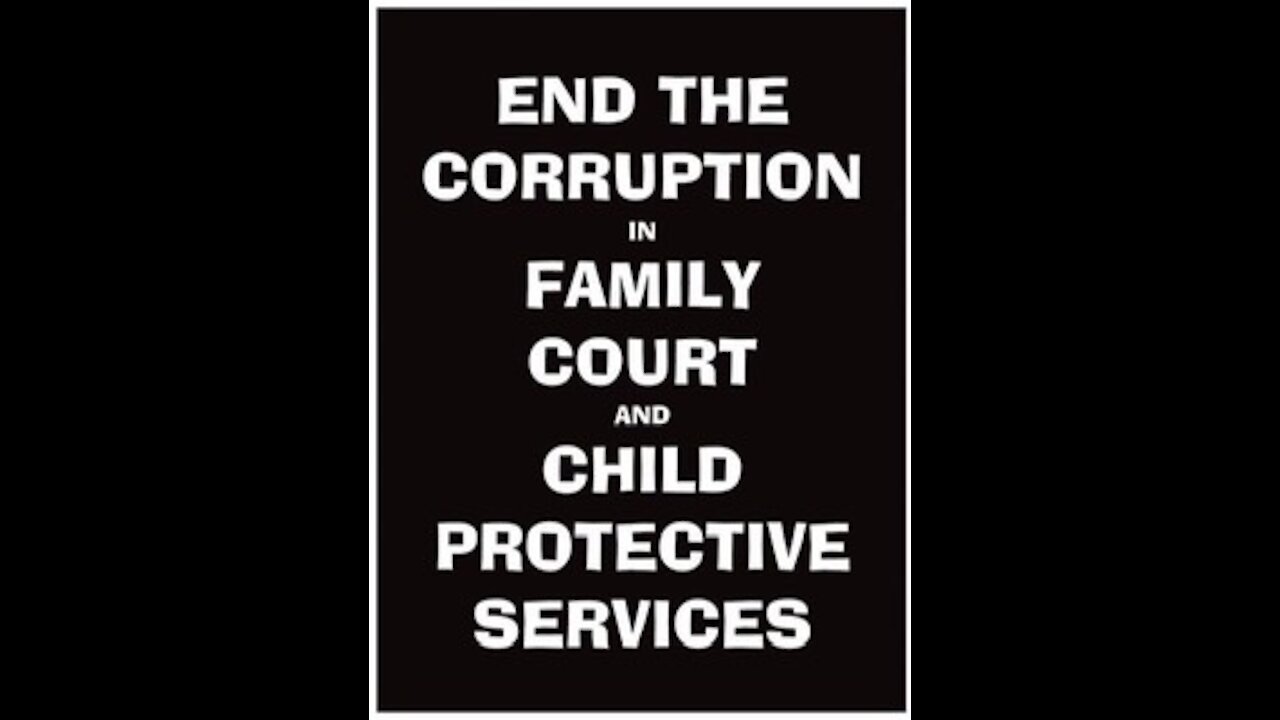 End The injustices of The Family Courts!