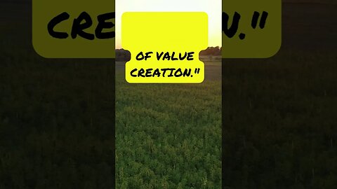 "Money is a by-product of value creation."