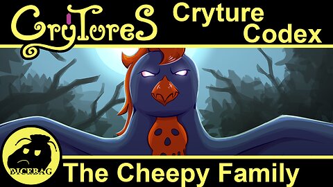 Cryture Codex - The Cheepy Family | Monster-Collecting TTRPG