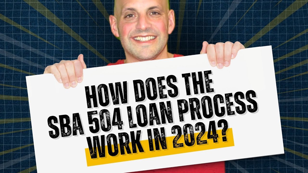 The SBA 504 Loan Process In The New Year: What You Need To Know