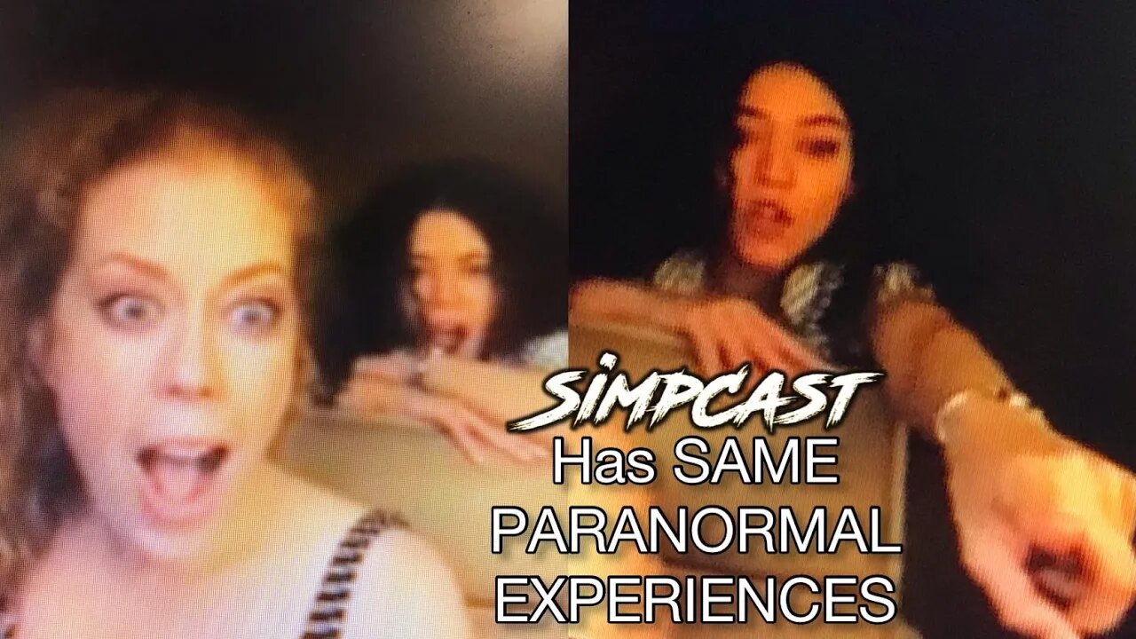 SimpCast Has SAME CREEPY Paranormal Experience! Brittany Venti, Kate Awakening, Chrissie, LeeAnn