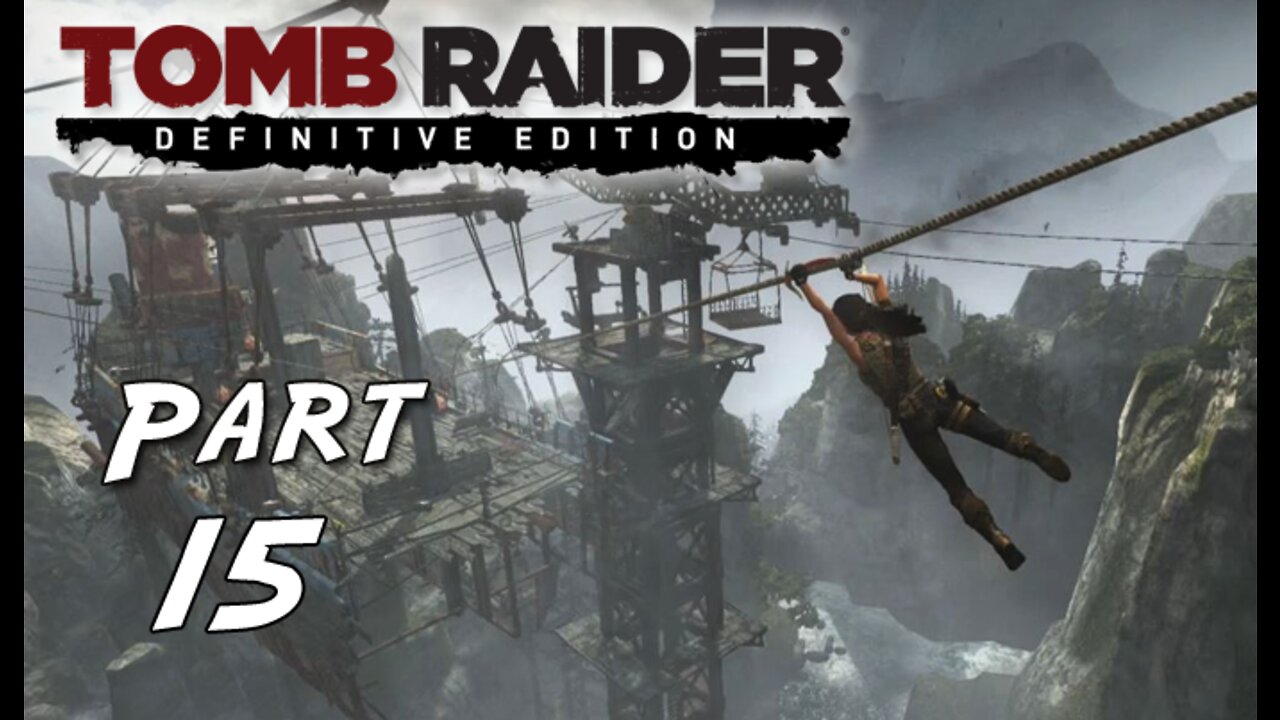 Tomb Raider (2013): Part 15 - Battle in the Skies [Definitive Edition] PS4