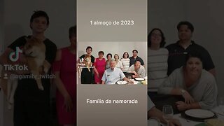 1 almoço de 2023 com a família da namorada #almoco #2023 #vibedodia #namorada #casal #familia