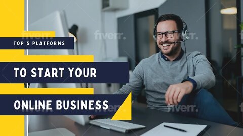 10 Top 5 platforms to start your online business