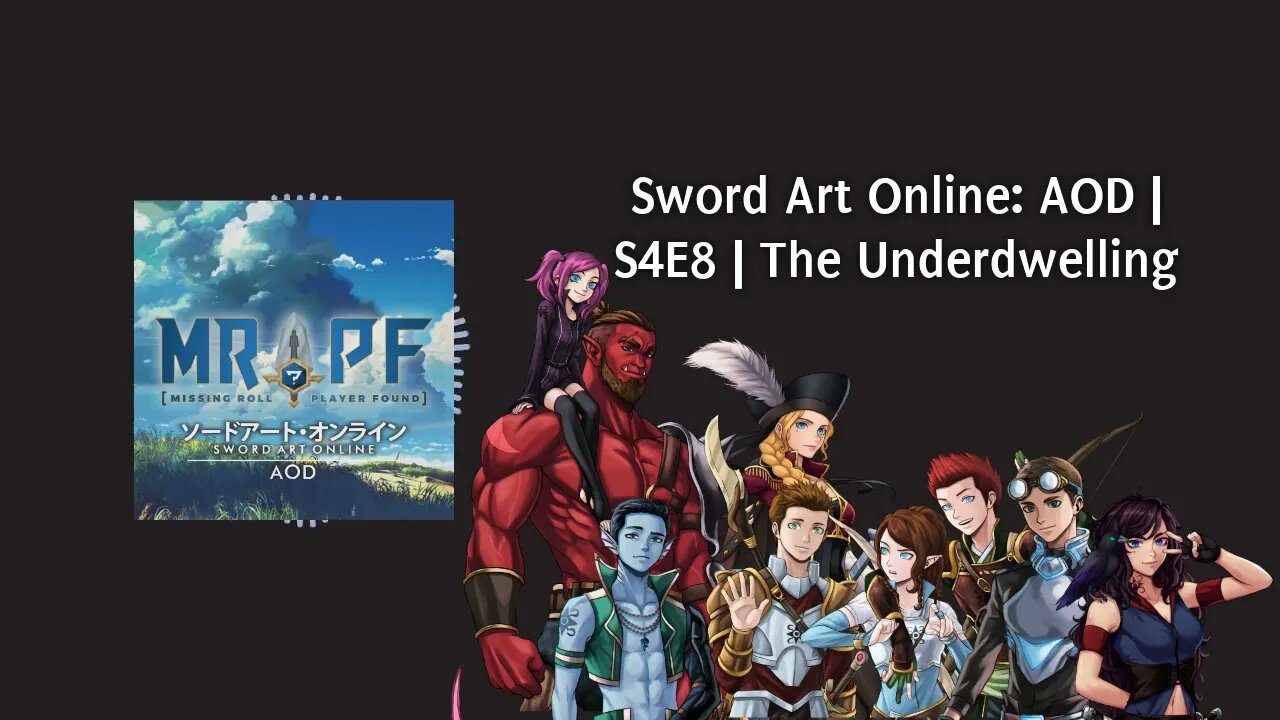 Sword Art Online: AOD | S4E8 | The Underdwelling