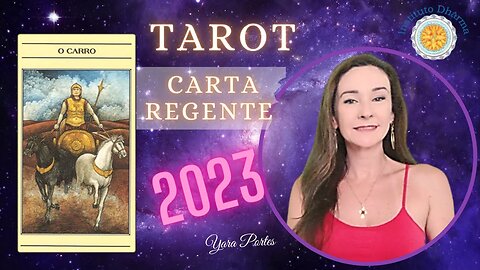 Previsões do Tarot para 2023 - Arcano Regente