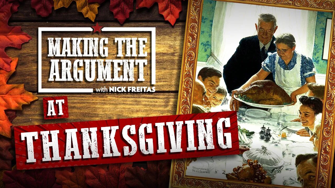 Tough Thanksgiving discussions handled, Making The Argument style