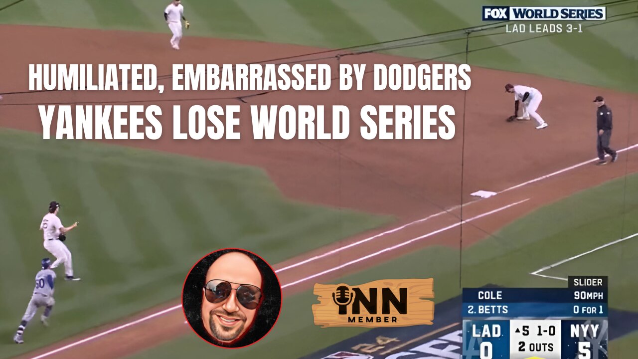 HUMILIATED, EMBARRASSING, Yankees CHOKE and LOSE World Series To Dodgers #WorldSeries