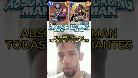 ABSORBING MAN TODAS AS VARIANTES #marvelsnap