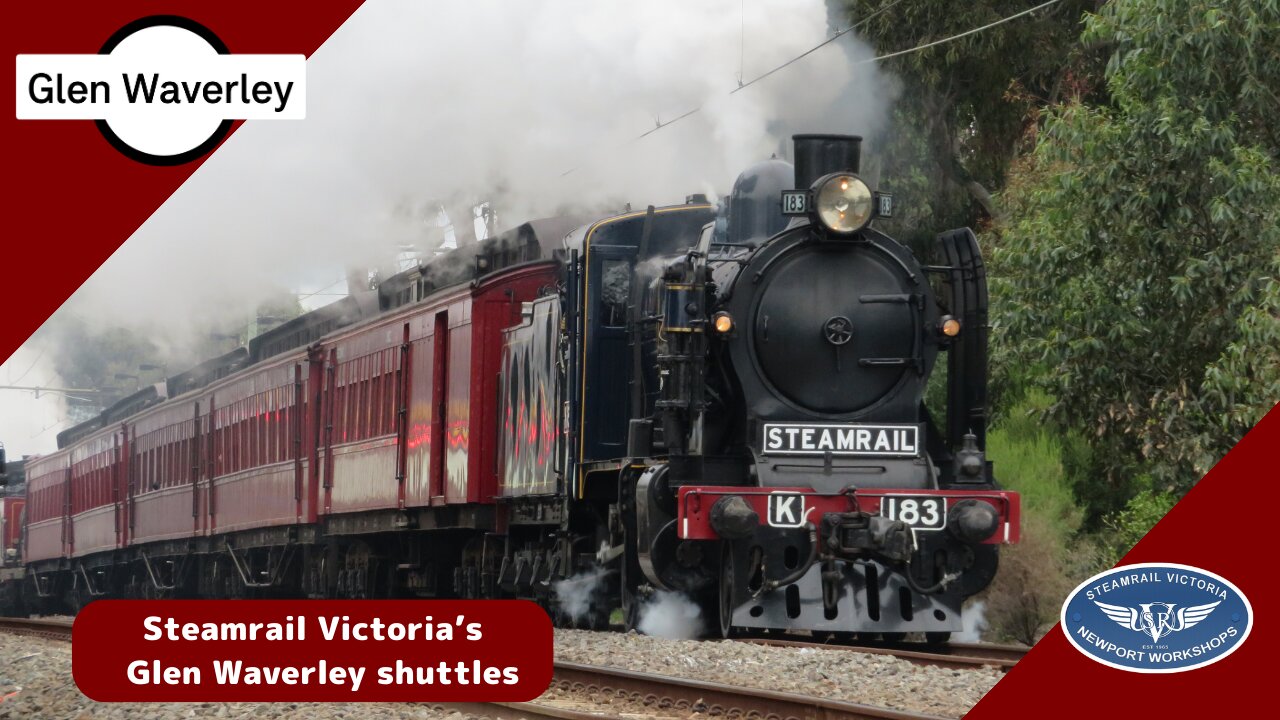 Steamrail Victoria's Glen Waverley Shuttles | ft k190 & k183