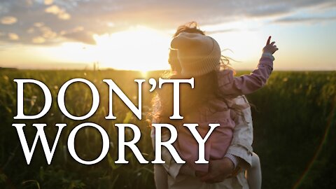 Don't Worry (Family Matters)