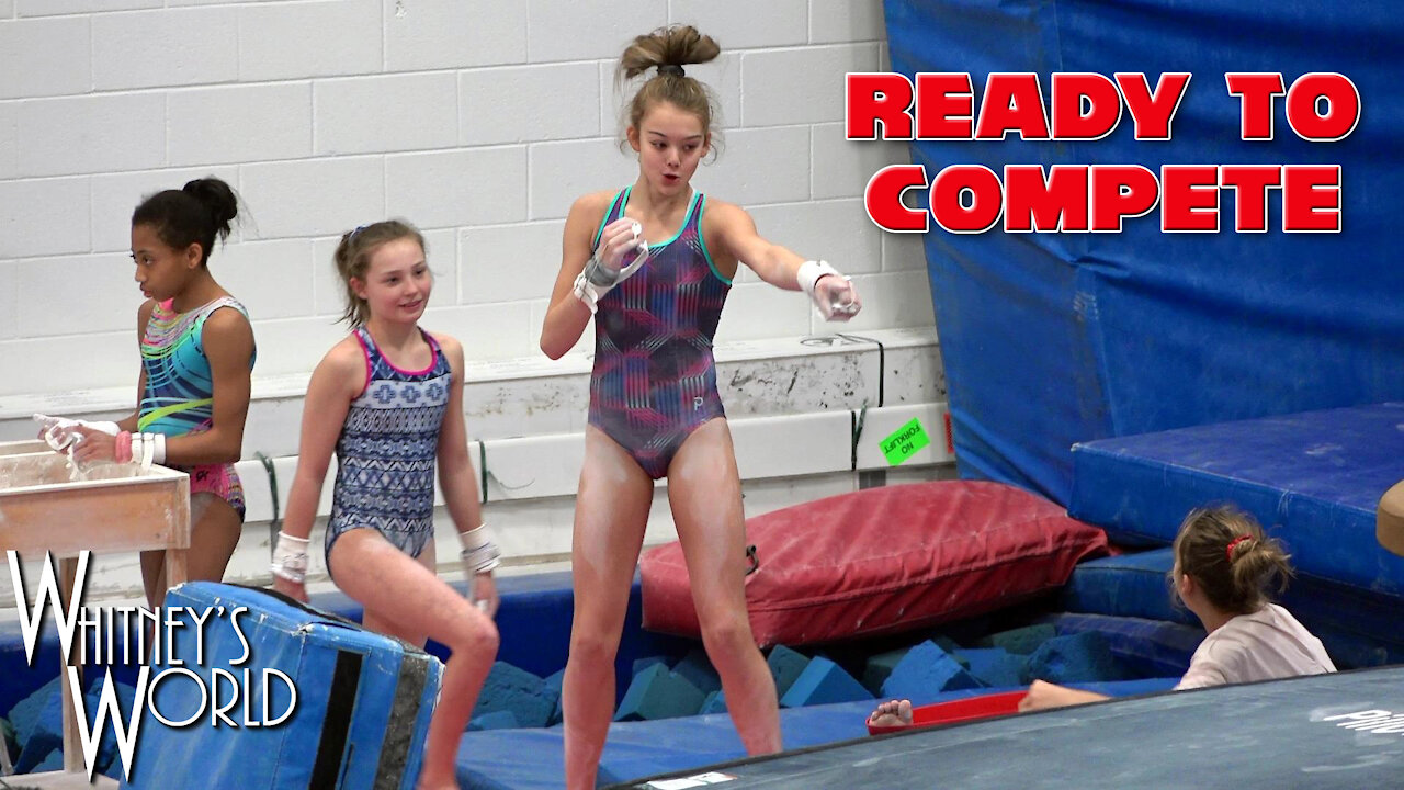 Ready to Compete! | Whitney Bjerken Gymnastics