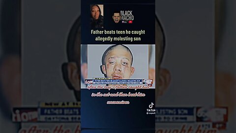 Father Beats Teen He Caught Molesting His Son