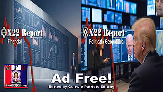 X22 Report-3528-Trump Sets Econ. Parameters/Take Economy From CB-DS Make Kamala President?-Ad Free!