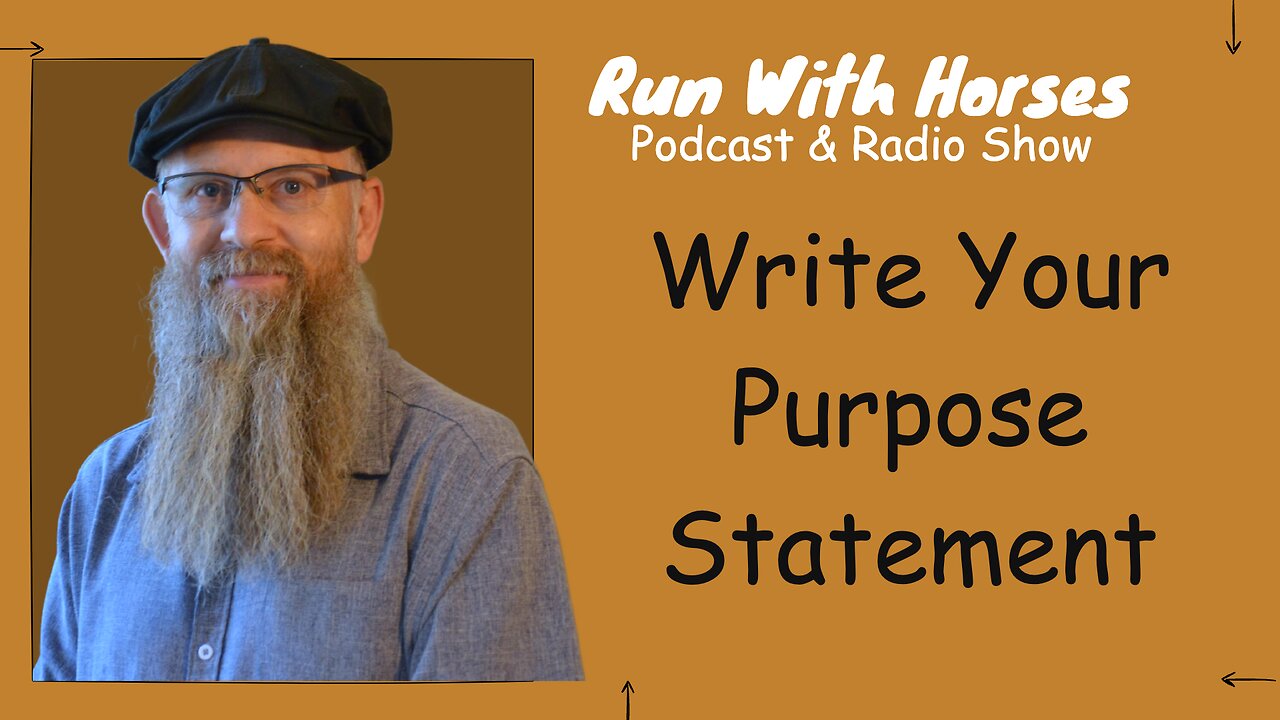 Write Your Purpose Statement