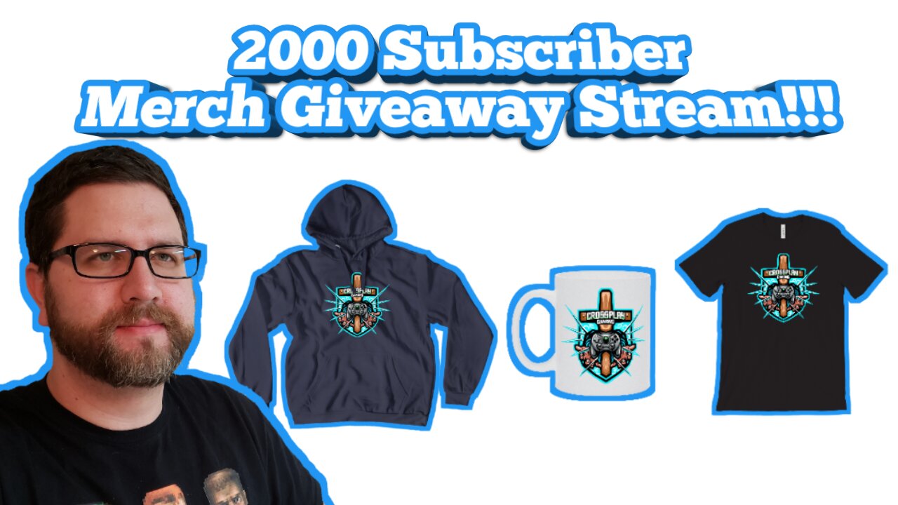 2000 Subscriber Merch Giveaway Live Stream