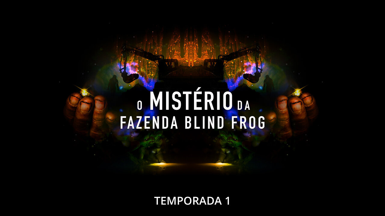 O Mistério da Fazenda Blind Frog Temp 1 Ep 2 Tesouro Submerso 1 Temp. Ep. 2