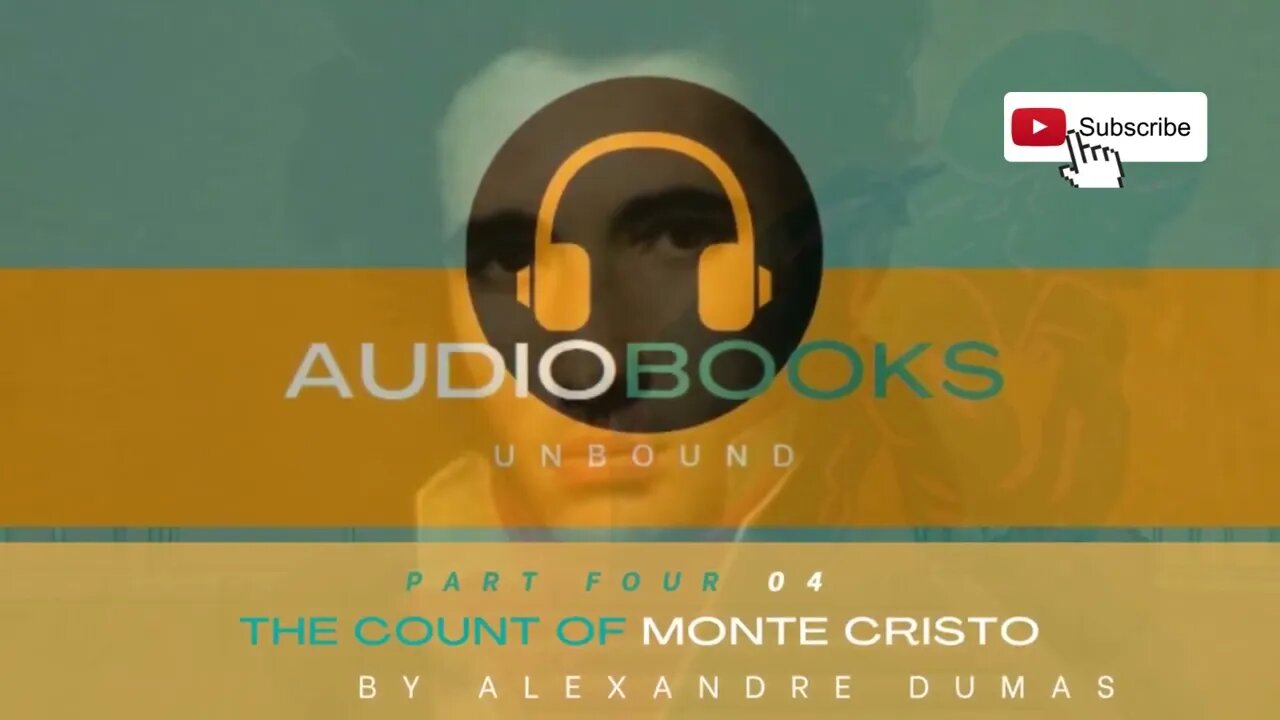 The Count of Monte Cristo-Part Four #Dumas #Audiobook