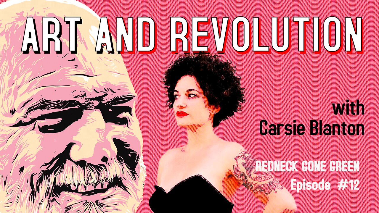 Art and Revolution with Carsie Blanton