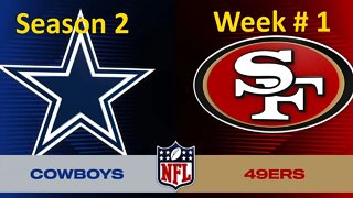 Madden 23 Legends 49ers Vs Cowboys Simulation Franchise S2 Week 1