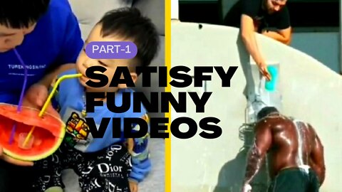 satisfy funny videes part- 1