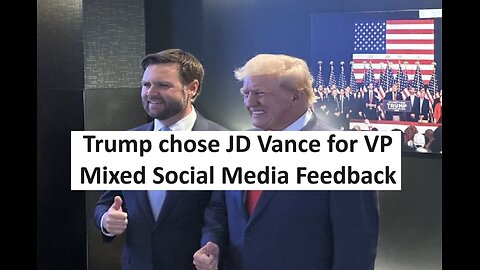 Trump chooses JD Vance as VP, JD’s Tweet and top comments