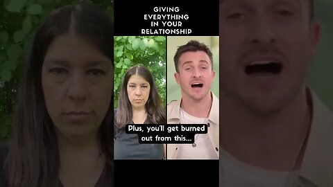 The Dangers of Over Giving in Your Relationship 🤔 #shorts #relationships #couples #relatable